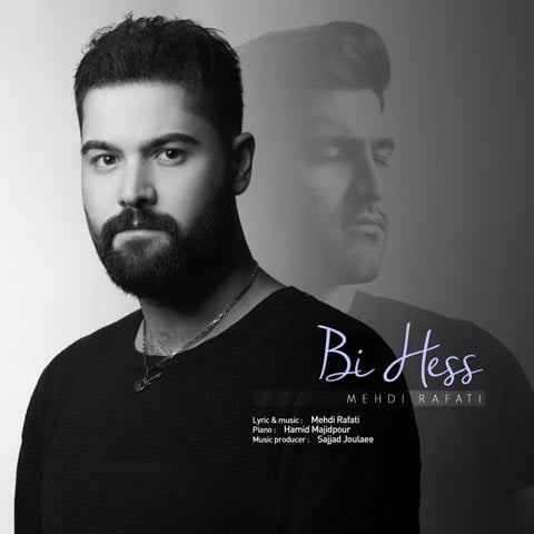 دانلود آهنگ مهدی رفعتی بی حس